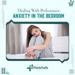 Dealing with performance anxiety in the bedroom